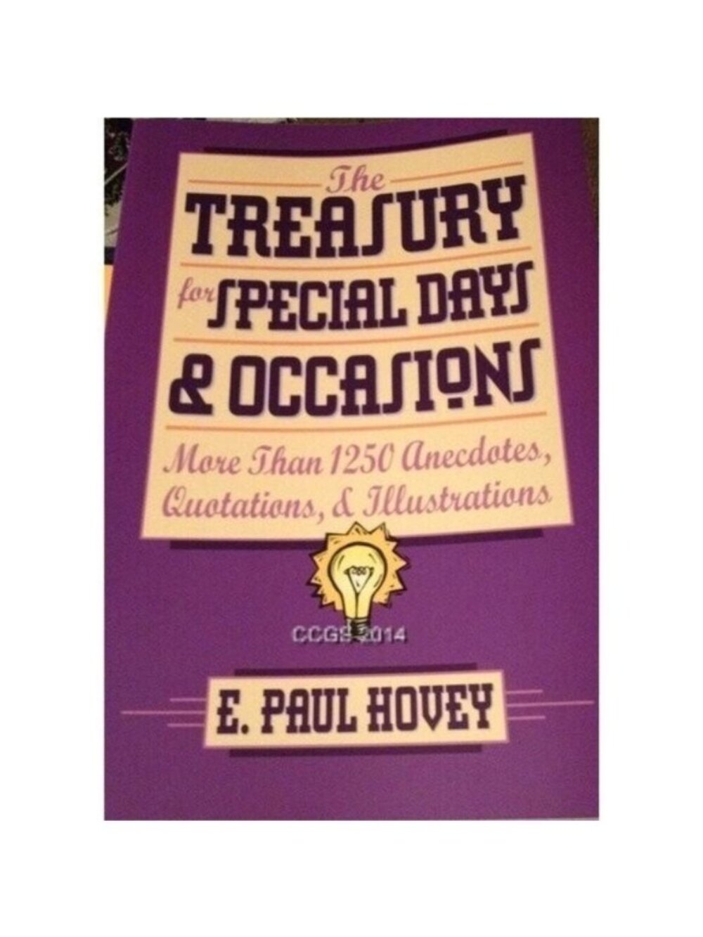 Vintage The Treasury For Special Days & Occasions By E. Paul Hovey Book 1994 978